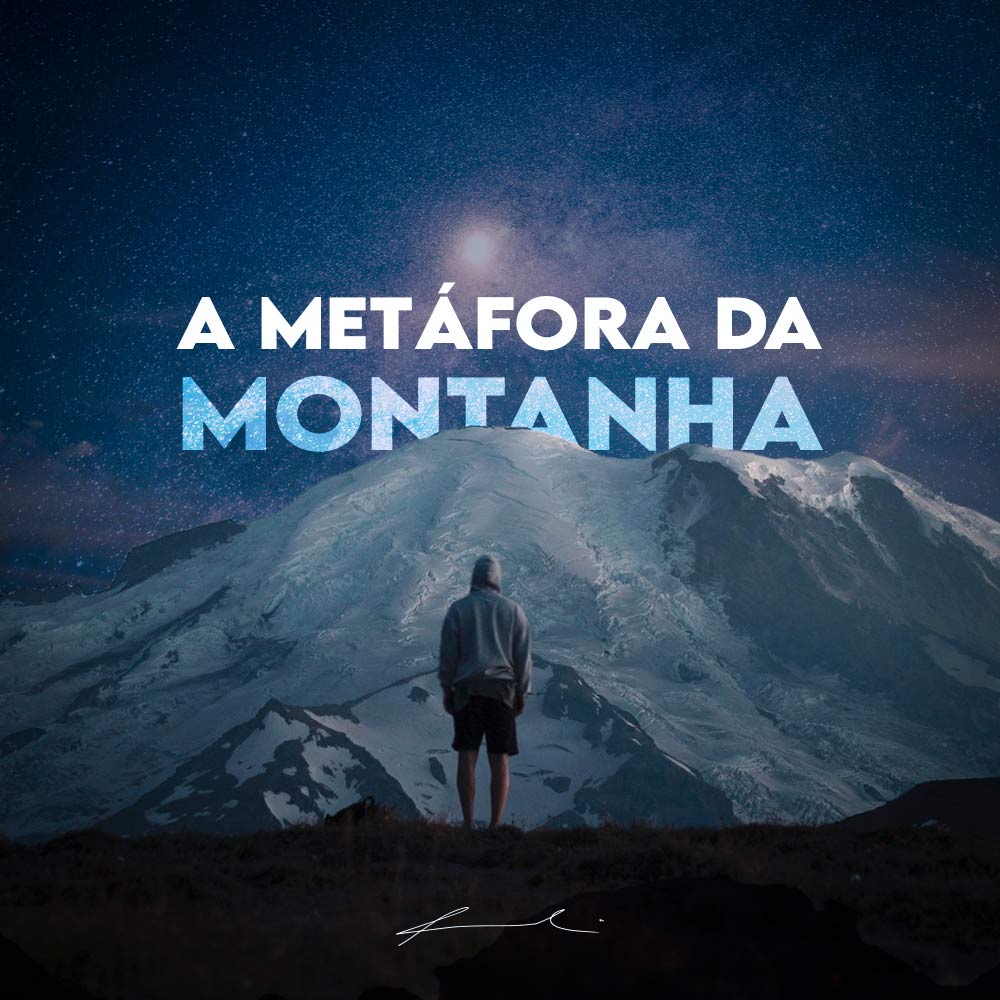 Read more about the article A metáfora da montanha